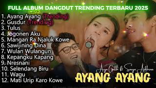 Download lagu AYANG AYANG - ARYA GALIH ft SASYA ARKHISNA || FULL ALBUM TRENDING TERBARU || JINDO MUSIK mp3 Download lagu AYANG AYANG - ARYA GALIH ft SASYA ARKHISNA || FULL ALBUM TRENDING TERBARU || JINDO MUSIK mp3