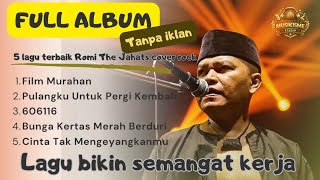Download lagu THE BEST FULL ALBUM - ROMI THE JAHATS| ROCK AI VERSION  mp3