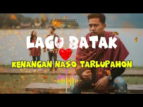 Kenangan Naso Tarlupahon || Lagu Batak || Lirik lagu || Terbaru 2025||yang galau mampir sini