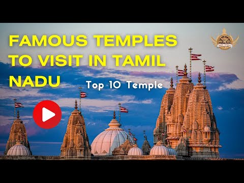 Top 10 Famous Temples Of Tamil Nadu | South India Famous Temple