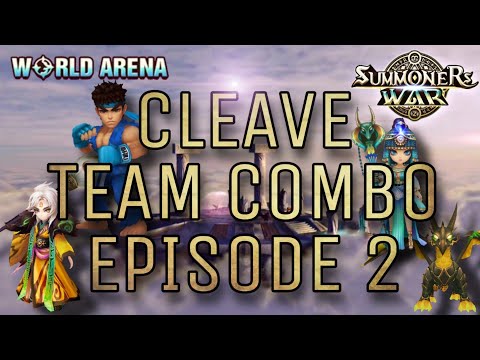 Cleave Team Combo Ep. 2 - Summoners War