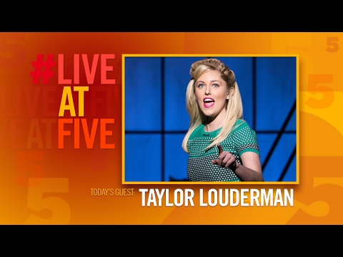Broadway.com #LiveatFive with Taylor Louderman of KINKY BOOTS