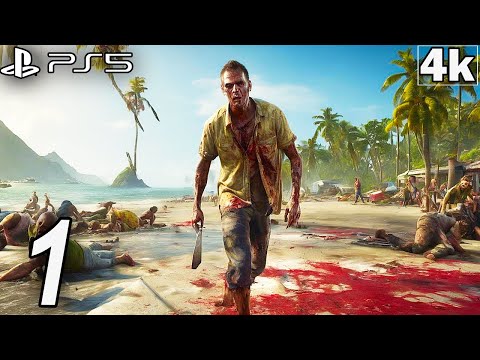 Dead Island Gameplay Walkthrough Part 1 PS5 4K 60FPS - No Commentary