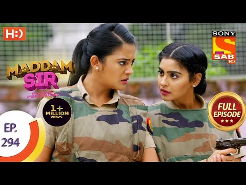 Maddam Sir - मैड्डम सर  - Ep 294 - Full Episode - 10th September  2021