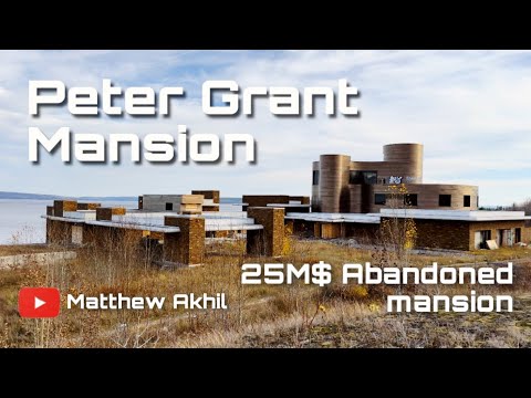 Peter Grant Mansion | Haileybury | Ontario | Lake Timiskaming | Abandoned | Vandalism