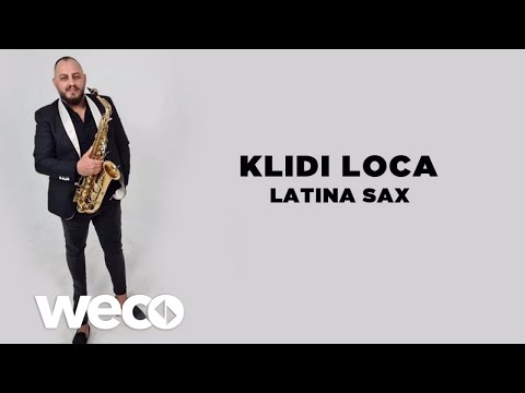 Klidi Loca - Latina Sax (Official Audio)