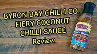 Fiery Coconut Chilli Sauce with Curry and Ginger by Byron Bay Chili Co Review