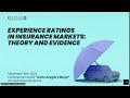 Experience Ratings In Insurance Markets Theory And Evidence Part I First Session