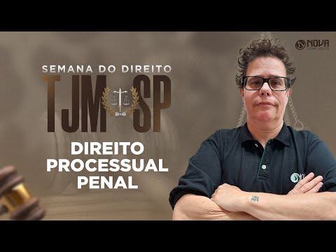 Concurso TJM SP: Aulão DIREITO PROCESSUAL PENAL