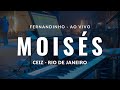 Moisés Fernandinho Ao Vivo CEIZS RJ Keycam