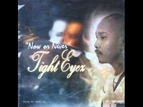 Tight Eyez - Top Notch