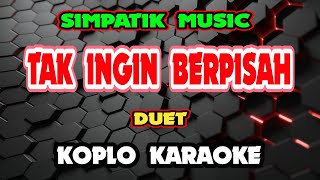 Download lagu TAK INGIN BERPISAH KARAOKE - LAILA AYU KDI ft IRWAN DACADEMY @koplokaraooke mp3 Download lagu TAK INGIN BERPISAH KARAOKE - LAILA AYU KDI ft IRWAN DACADEMY @koplokaraooke mp3