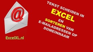 Tekst scheiden in Excel -  emailadressen