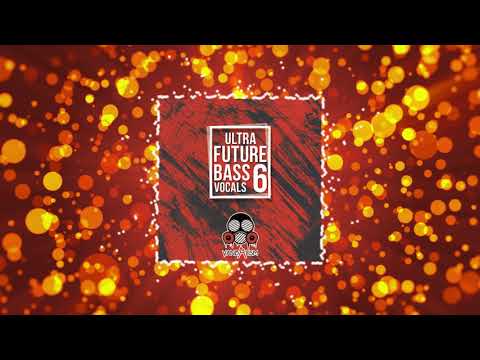 Free Download Ultra Future Bass Vocals 6 WAV MiDi-DiSCOVER