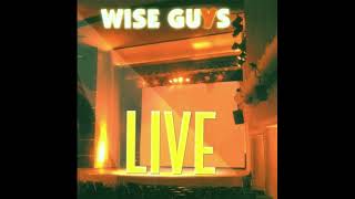 Wise Guys - Köln Ist Einfach Korrekt - Live