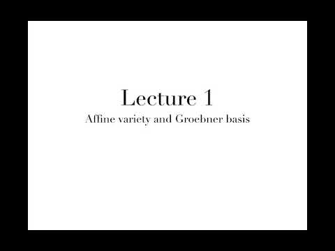 Introduction to Algebraic Geometry (Yang Zhang): Lecture 1/3