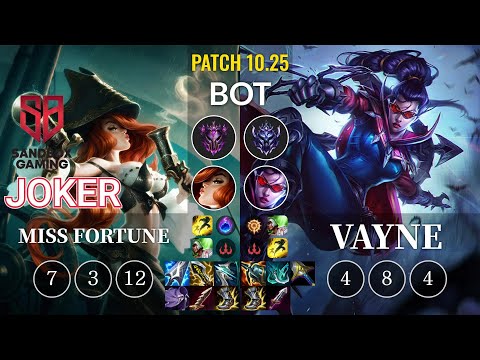 SB joker Miss Fortune vs Vayne Bot - KR Patch 10.25