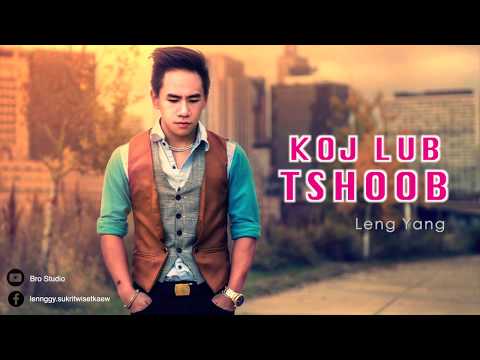Koj Lub Tshoob - Leng Yang | COVER