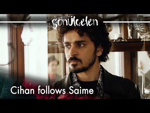 Cihan follows Saime - Episode 26 | Becoming a Lady