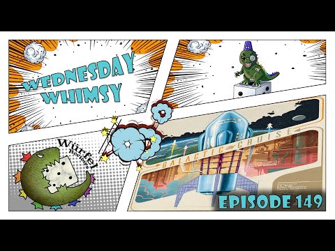 Wednesday Whimsy - Episode 149 - Galactic Cruise