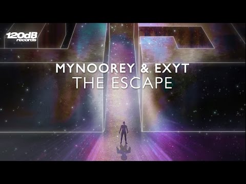 Mynoorey & EXYT - The Escape (Original & Festival Edit)