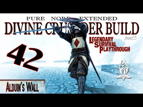 Pure Nord Divine Crusader Build (42) - Alduin's Wall - Skyrim AE Legendary Suvival