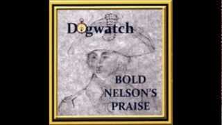 Dogwatch - The Rambling Sailor