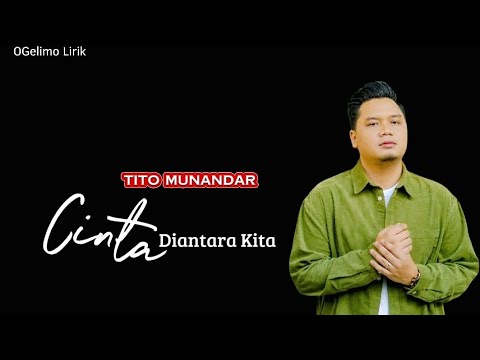 Cinta Diantara Kita - Cover Tito Munandar (Lirik) | Nike Ardilla ft Deddy Dores