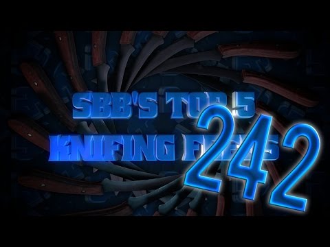 SBB's Top 5 Knifing Feeds | Week 242
