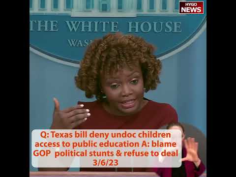 Q: Texas Bill deny migrants access to public education A: blame GOP political stunts & refuse deal