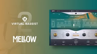 Video thumbnail for UJAM Presents: Virtual Bassist MELLOW 2 by ujam Instruments