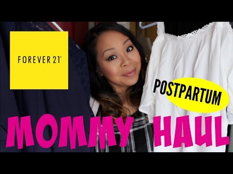 POSTPARTUM MOMMY HAUL | FOREVER 21 | MommyTipsByCole