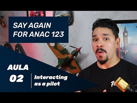 Lesson 2 - Interacting as a pilot/ ICAO Test - How to interact as a pilot