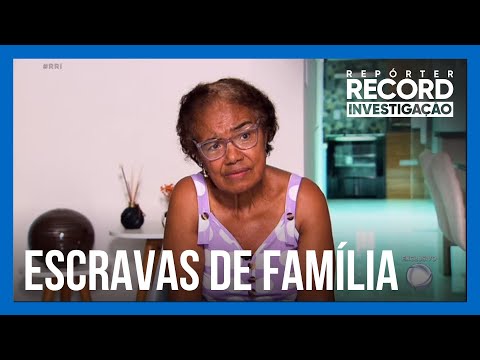 Cida, Gildete, and Leda: testimonies reveal the faces of domestic slave labor in Brazil.