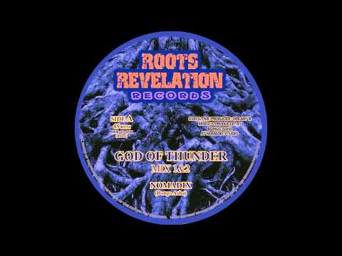 NOMADIX - GOD OF THUNDER / EASTERN ROOTS & KOHELET SOUND - PROGRESS DUB