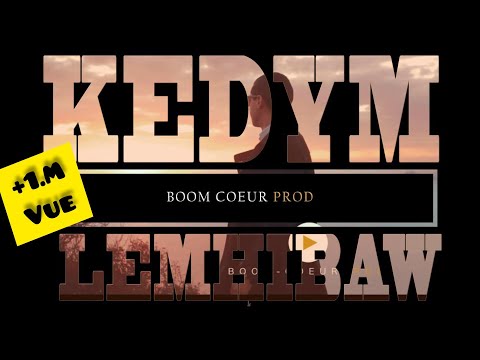 KEDYM - Lemhibaw - (EXCLUSIVE Music Video)
