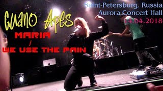Guano Apes - Maria / We Use The Pain Live SPB Aurora Concert Hall (14.04.2018)