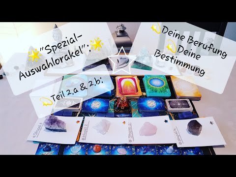 🌟 Spezialorakel Teil 2.a: Berufung, Auswahlorakel💫 Finde deine Bestimmung💫 (zeitlos)
