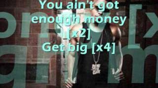 Dorrough - Get Big Remix W/ Lyrics