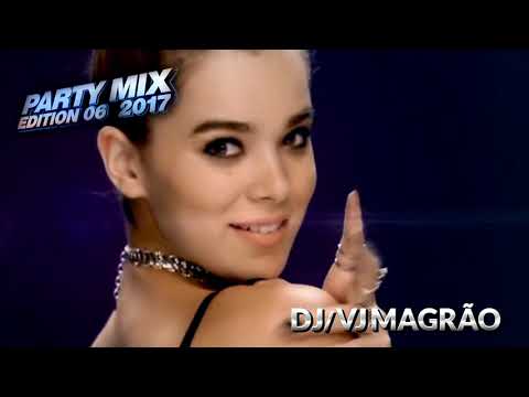 DJ VJ Magrao - Festa Mix vol 6 Party Mix Edition 2017 - Parte 02