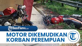Download lagu Fatal Accident in Nangaroro Nagekeo, Police Chief: Woman Riding Motorcycle mp3