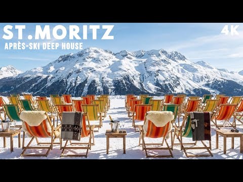 ST. MORITZ APRÈS-SKI PARTY 🥂Luxury Deep House & Chill❄️ 4K LIVE |  Alpine Sunset Lounge