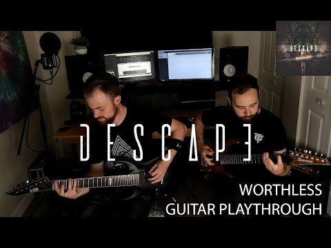 Descape - Worthless (Guitar Playthrough)