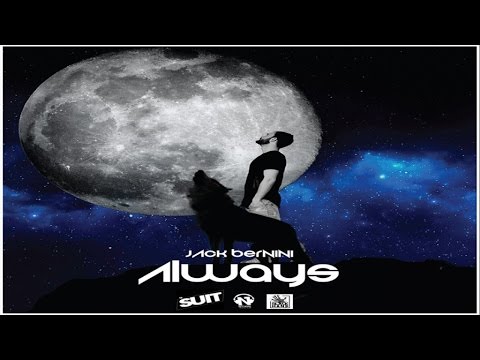 Jack Bernini - Always (Teaser)