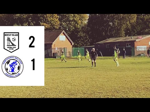 Match Highlights. Bentley Village Vs Armthorpe Welfare Dev (2-1) #BVFC