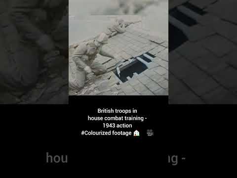 British troops inhouse combat training 1943 action #Colourized footage 🏠 🇬🇧  🎥