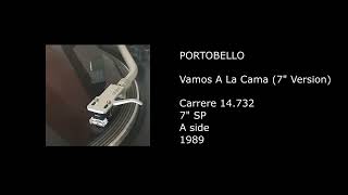 PORTOBELLO - Vamos A La Cama (7'' Version) - 1989