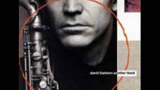 David Sanborn - First Song