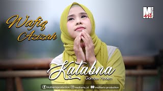 Download lagu KATABNA كتبنا  - WAFIQ AZIZAH | GAMBUS MODERN mp3