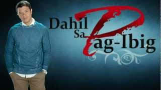Dahil Sa Pag-ibig - Jericho Rosales [FULL SONG With Lyrics]